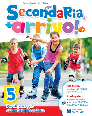 Secondaria, arrivo! - classe 5