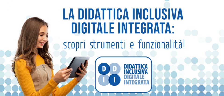 Didattica Inclusiva Digitale Integrata